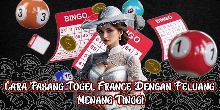 Cara Pasang Togel France Dengan Peluang Menang Tinggi