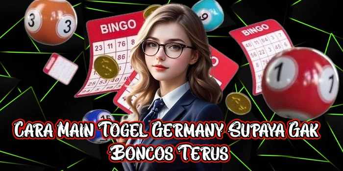 Cara Main Togel Germany Supaya Gak Boncos Terus